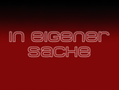 In eigener Sache