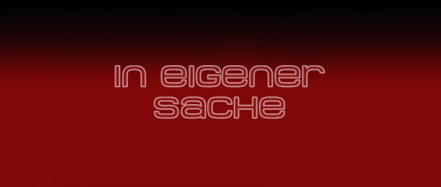 In eigener Sache