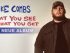 Luke Combs - What You See Is What You Get