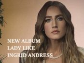Ingrid Andress - Lady Like