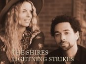 The Shires - Lightning Strikes