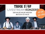 Truck Stop - Livestream, Internet, Konzert
