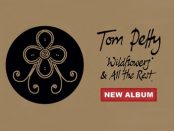 Tom Petty - Wildflowers & All The Rest
