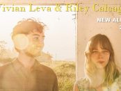 Vivian Leva & Riley Calcagno