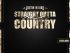 Justin Moore - Straight Outta The Country