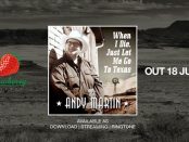 Andy Martin - Texas (When I Die)
