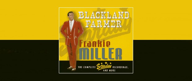 Frankie Miller - Blackland Farmer