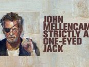 John Mellencamp - Strictly A One Eyed Jack
