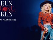 Dolly Parton - Run, Rose, Run