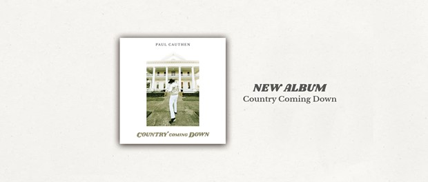 Paul Cauthen - Country Coming Down