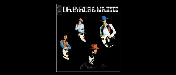 Dr. Byrds & Mr. Hyde