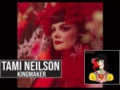 Tami Neilson - Kingmaker
