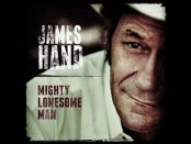 James Hand - Mighty Lonesome Man