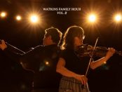 Watkins Family Hour – Vol. 2