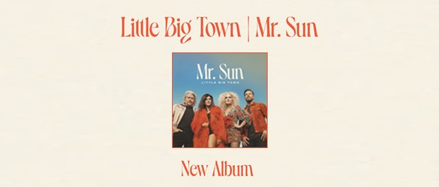 Little Big Town - Mr. Sun