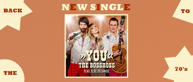 The BossHoss feat. Ilse DeLange - You