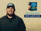 Luke Combs - Gettin' Old