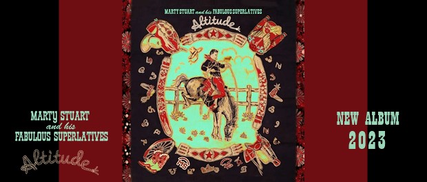 Marty Stuart & His Fabulous Superlatives - Altitude
