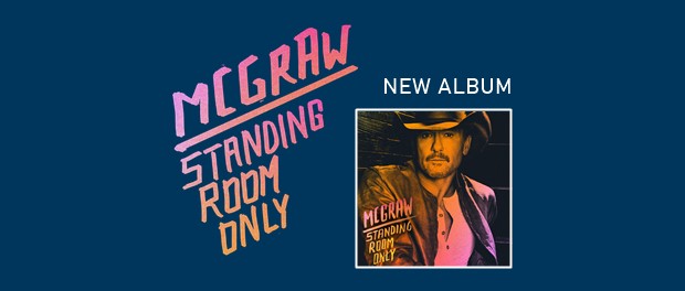 Tim McGraw - Standing Room Only