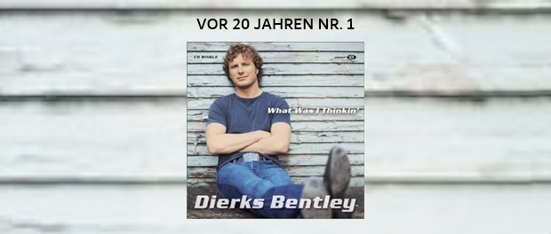 Dierks Bentley – What Was I Thinkin'