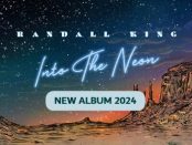 Randall King – Into The Neon