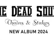 The Dead South – Chains & Stakes