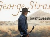 George Strait – Cowboys And Dreamers