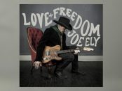 Joe Ely – Love And Freedom