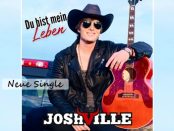 Joshville - Du bist mein Leben