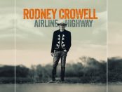 Rodney Crowell – Airline Highway