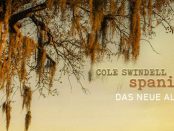 Cole Swindell – Spanish Moss