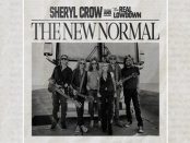 Sheryl Crow & The Real Lowdown - The New Normal