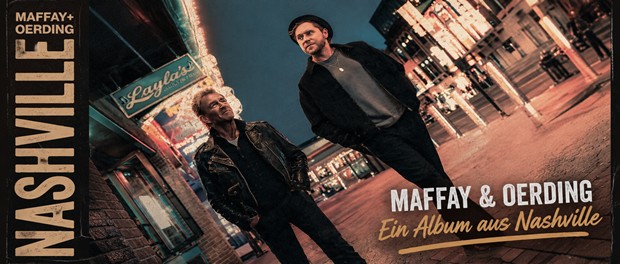 Maffay & Oerding: Nashville