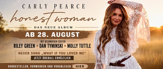 Carly Pearce: Honest Woman