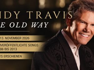 Randy Travis öffnet sein Archiv: „Same Old Way“ kommt im November