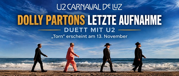 Dolly Partons letzte Aufnahme: U2 veröffentlichen gemeinsames Duett „Torn“