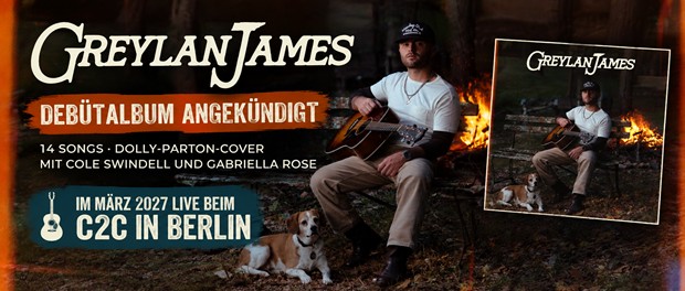 Greylan James veröffentlicht am 13. November 2026 sein Debütalbum
