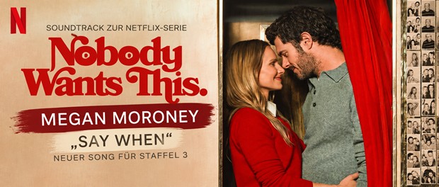 Megan Moroney – Say When | Nobody Wants This (Soundtrack)