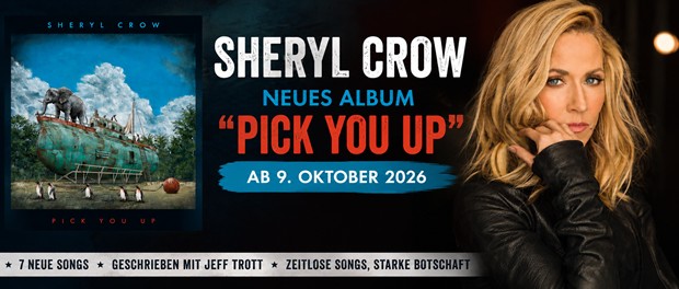 Sheryl Crow: Pick You Up – neues Album vom 9. Oktober 2026