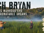 Zach Bryan – Young Manhood and Other Donatable Organs