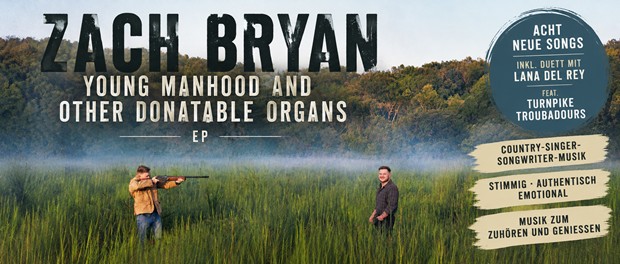 Zach Bryan – Young Manhood and Other Donatable Organs